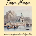 Tisane Mosane -Tisane revigorante et digestive